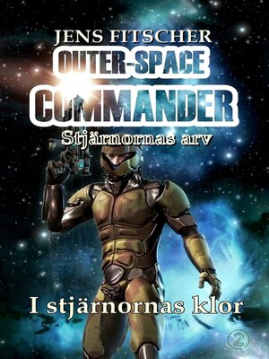 cover image of I stjärnornas klor (OUTER-SPACE COMMANDER 2)